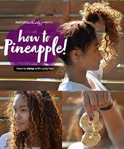 The Pineapple Method for Natural Hair | Tutorial